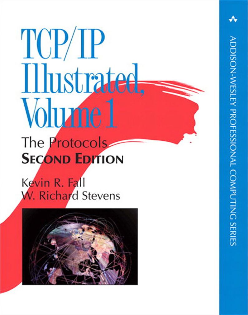 TCP/IP Illustrated, Volume 1: The Protocols