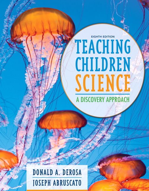 Teaching Children Science: A Discovery Approach