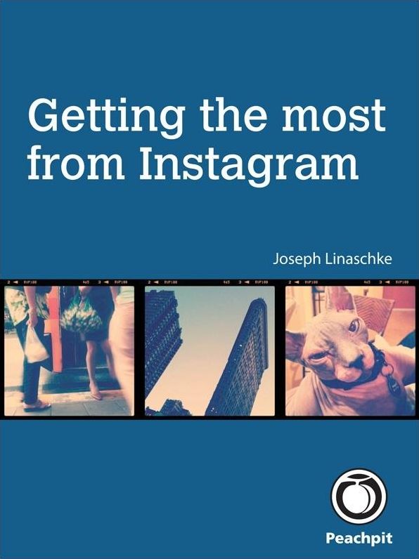 Getting the Most from Instagram