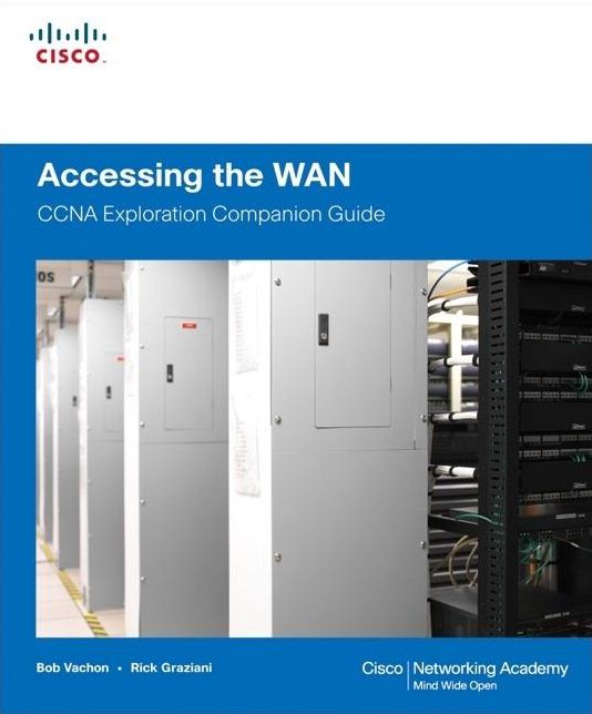Accessing the WAN, CCNA Exploration Companion Guide: Acce WAN CCNA Expl Comp Gd_1