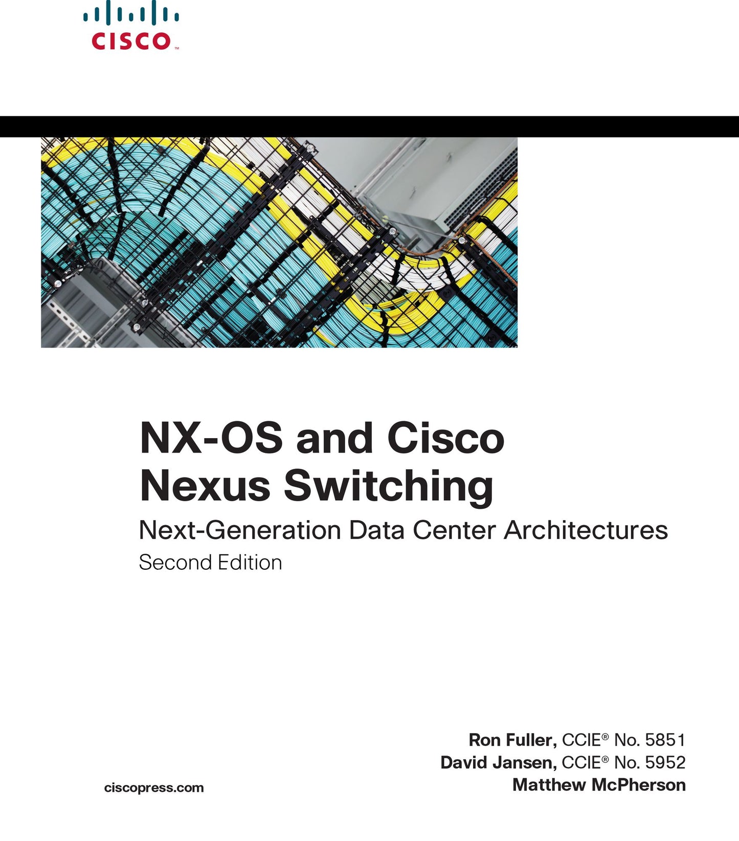 NX-OS and Cisco Nexus Switching: Next-Generation Data Center Architectures