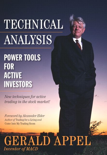 Technical Analysis: Power Tools for Active Investors