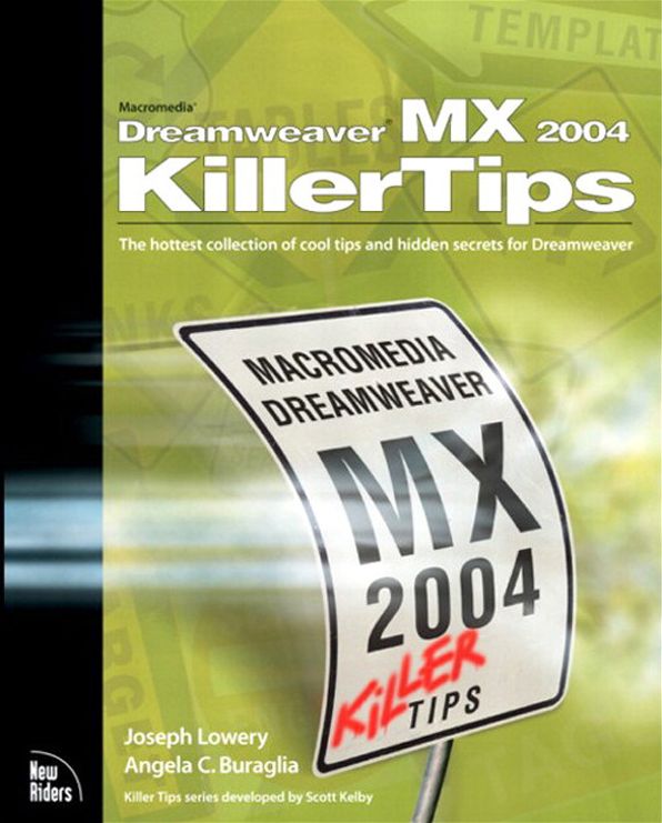 Macromedia Dreamweaver MX 2004 Killer Tips