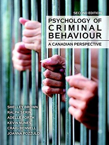 Psychology of Criminal Behaviour: A Canadian Perspective