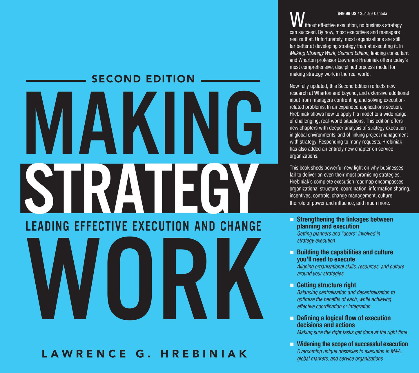 Making Strategy Work: Leading Effective Execution and Change