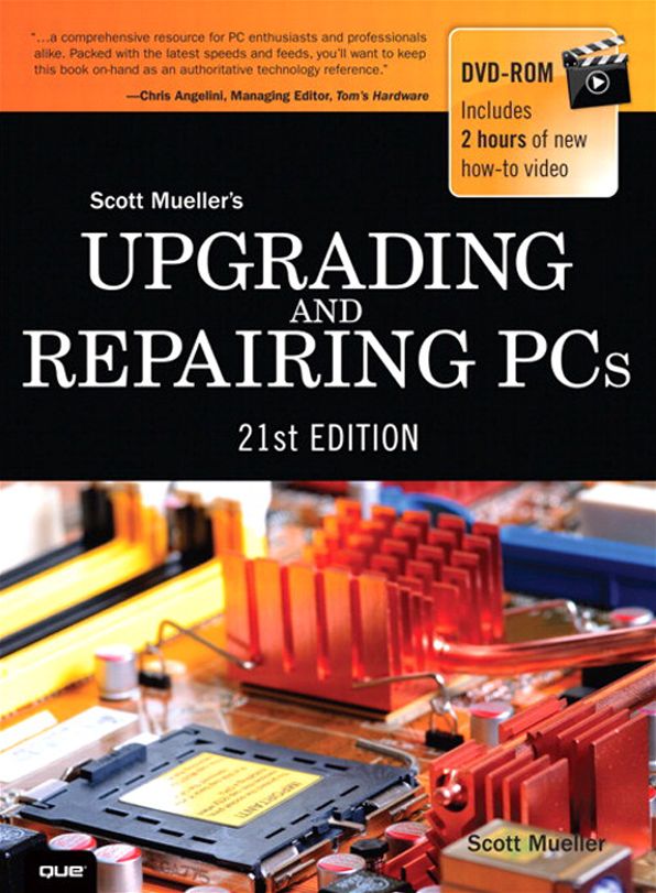 Upgrading and Repairing PCs