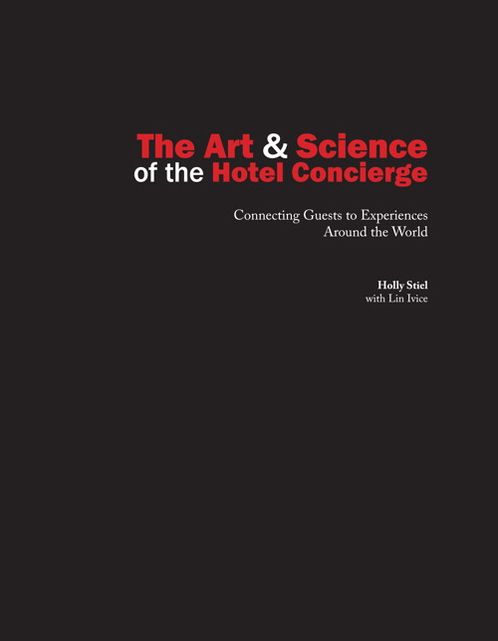 The Art and Science of the Hotel Concierge with Answer Sheets (EI)