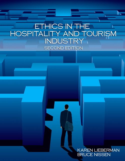 Ethics in the Hospitality and Tourism Industry with Answer Sheets (EI)
