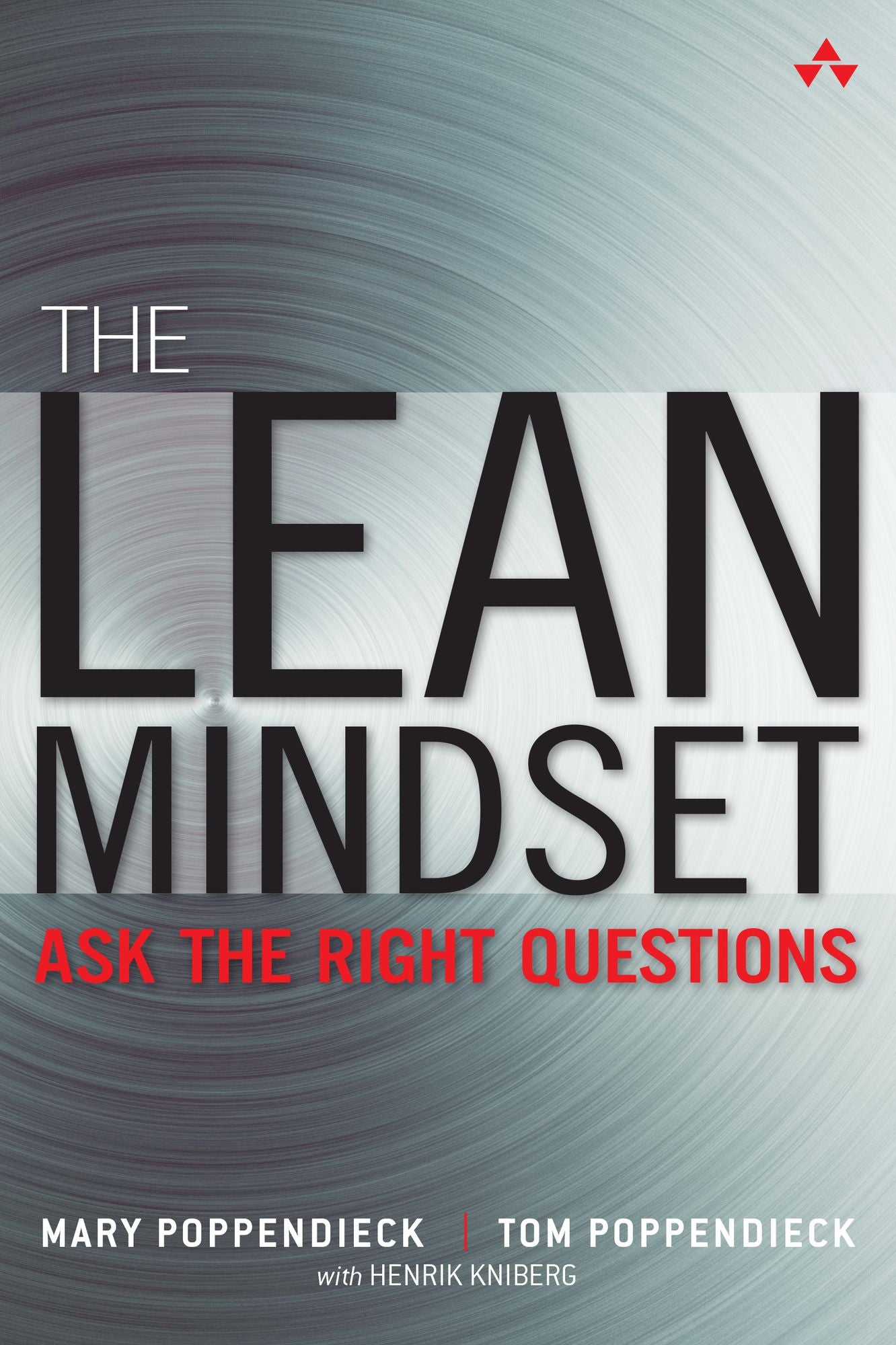 The Lean Mindset: Ask the Right Questions