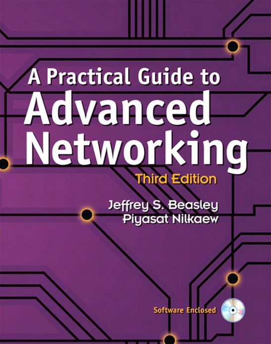 A Practical Guide to Advanced Networking: Practi Guide Advanc Netwo_3