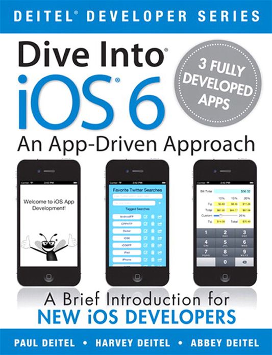 Dive Into iOS6: An App-Driven Approach