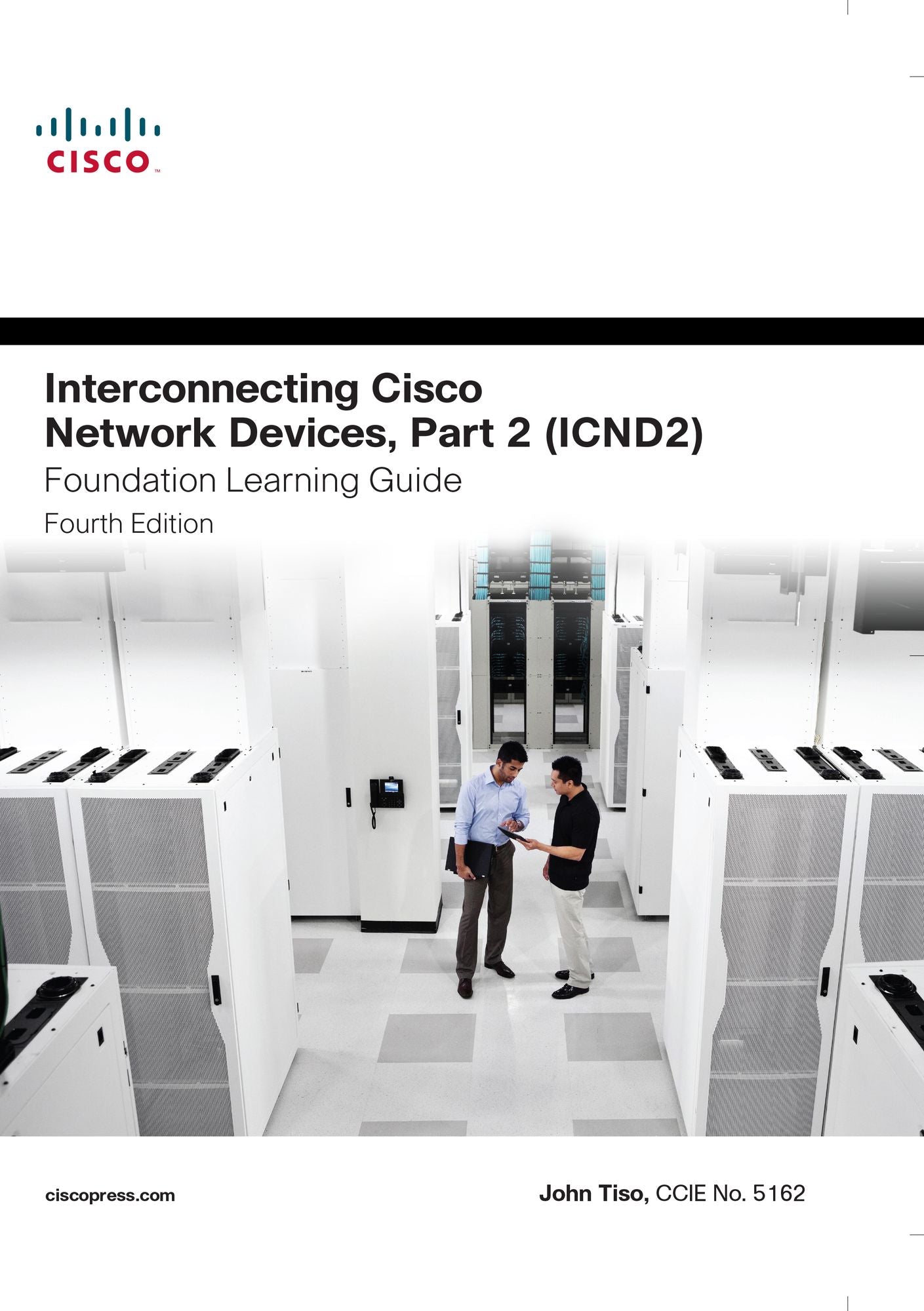 Interconnecting Cisco Network Devices, Part 2 (ICND2) Foundation Learning Guide: Int Cis Net Dev Pt2 Fou ePub_3