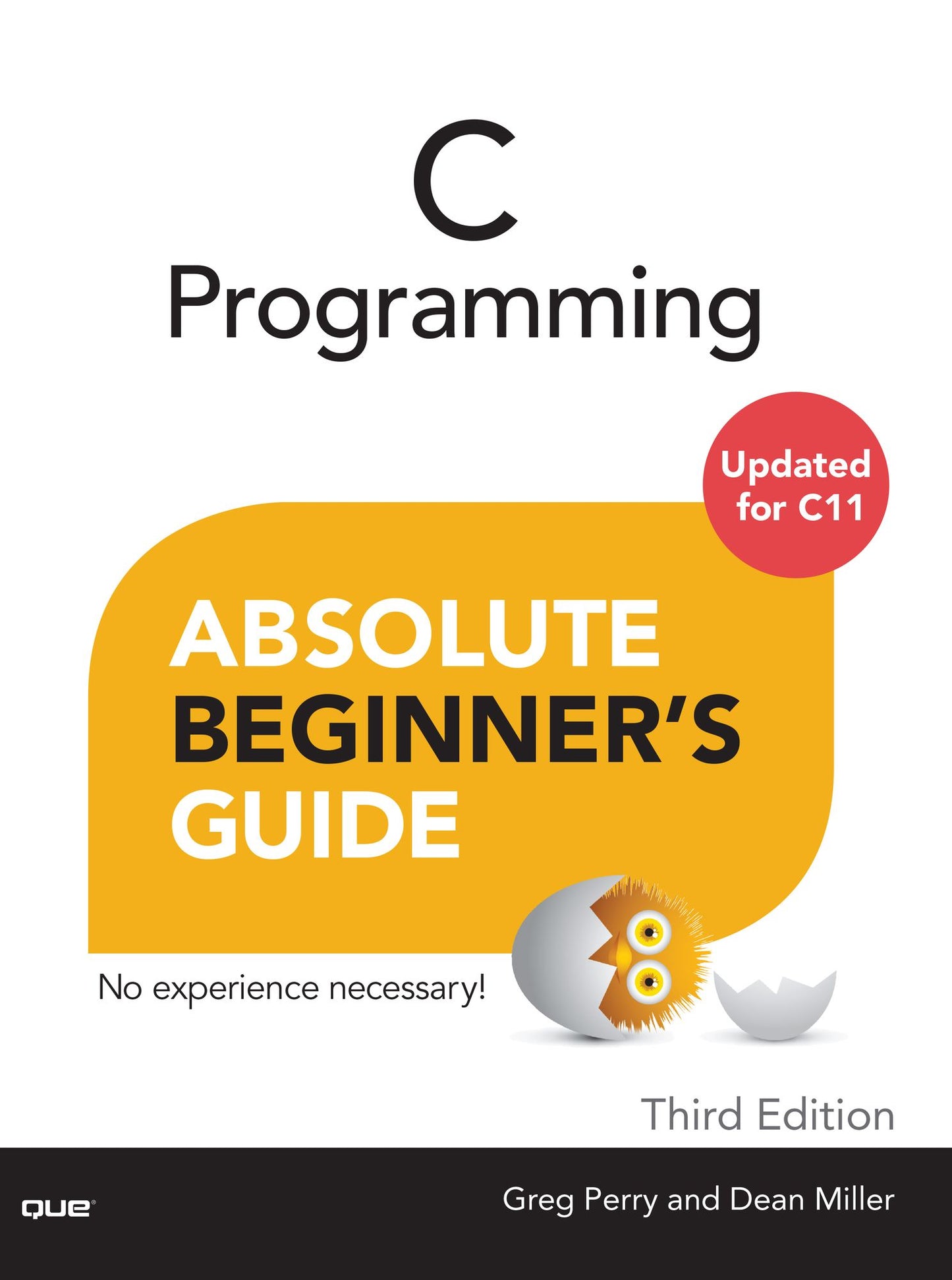 C Programming Absolute Beginner's Guide: C Progr Absol Begin Guide