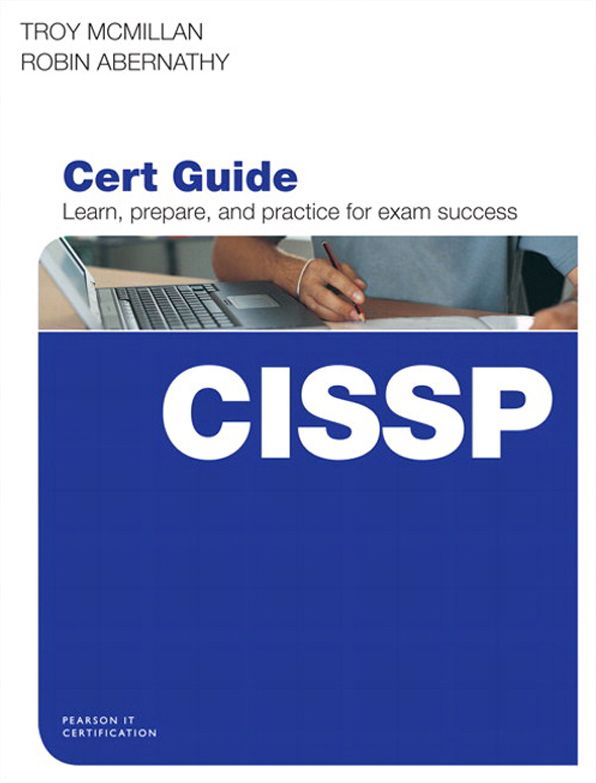 CISSP Cert Guide: CISSP Cert Guide
