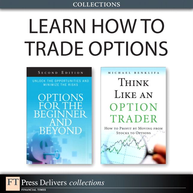 Learn How to Trade Options (Collection)