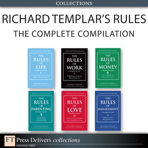 Richard Templar's Rules: The Complete Compilation (Collection)