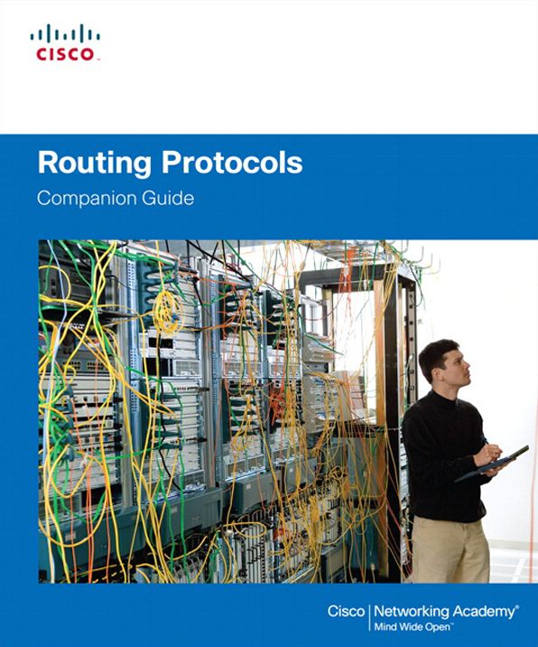 Routing Protocols Companion Guide: Routin Protoc Compan Gui