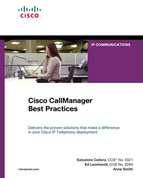 Cisco CallManager Best Practices: A Cisco AVVID Solution
