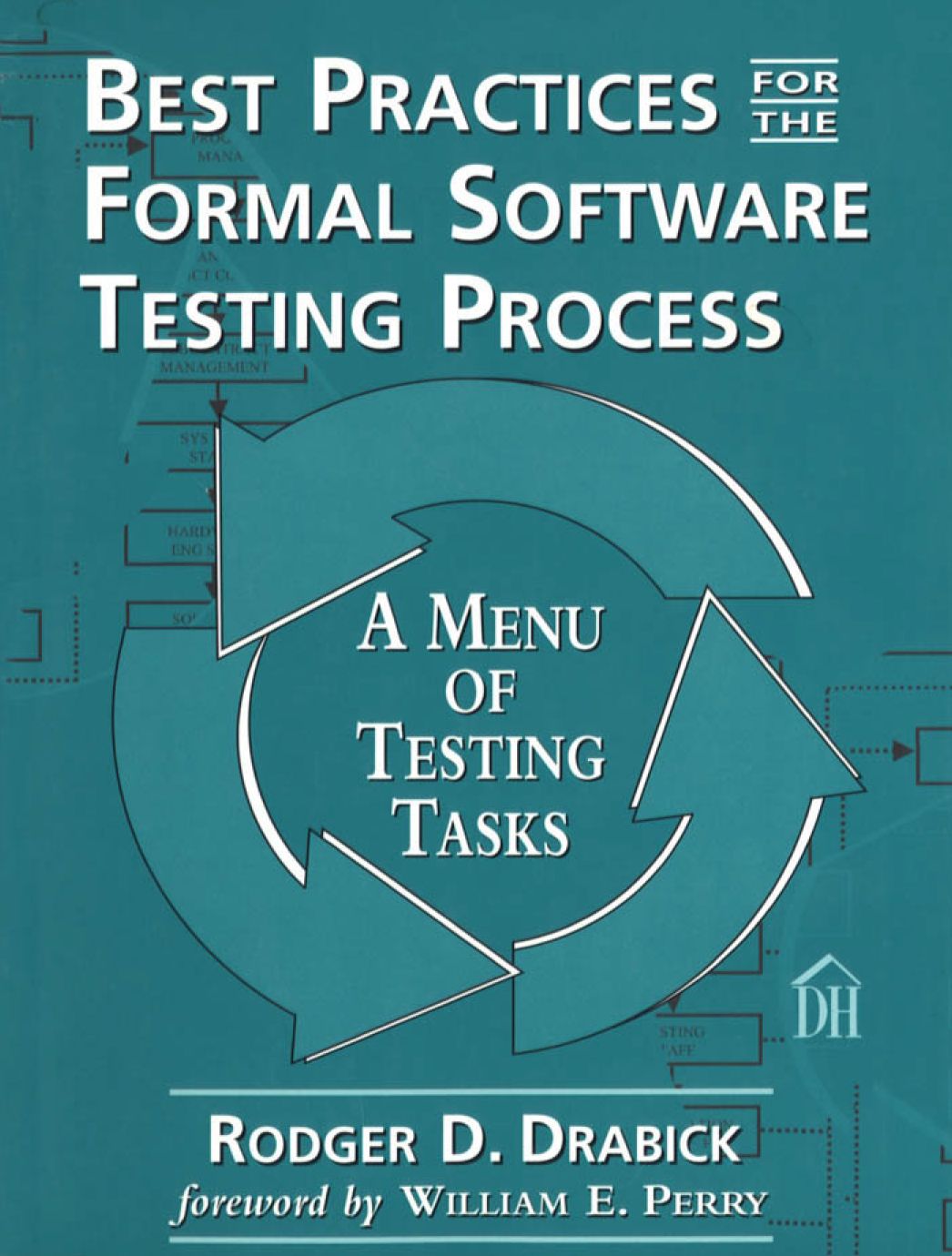 Best Practices for the Formal Software Testing Process: A Menu of Testing Tasks