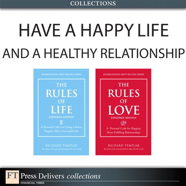 Have a Happy Life and Healthy Relationships (Collection)