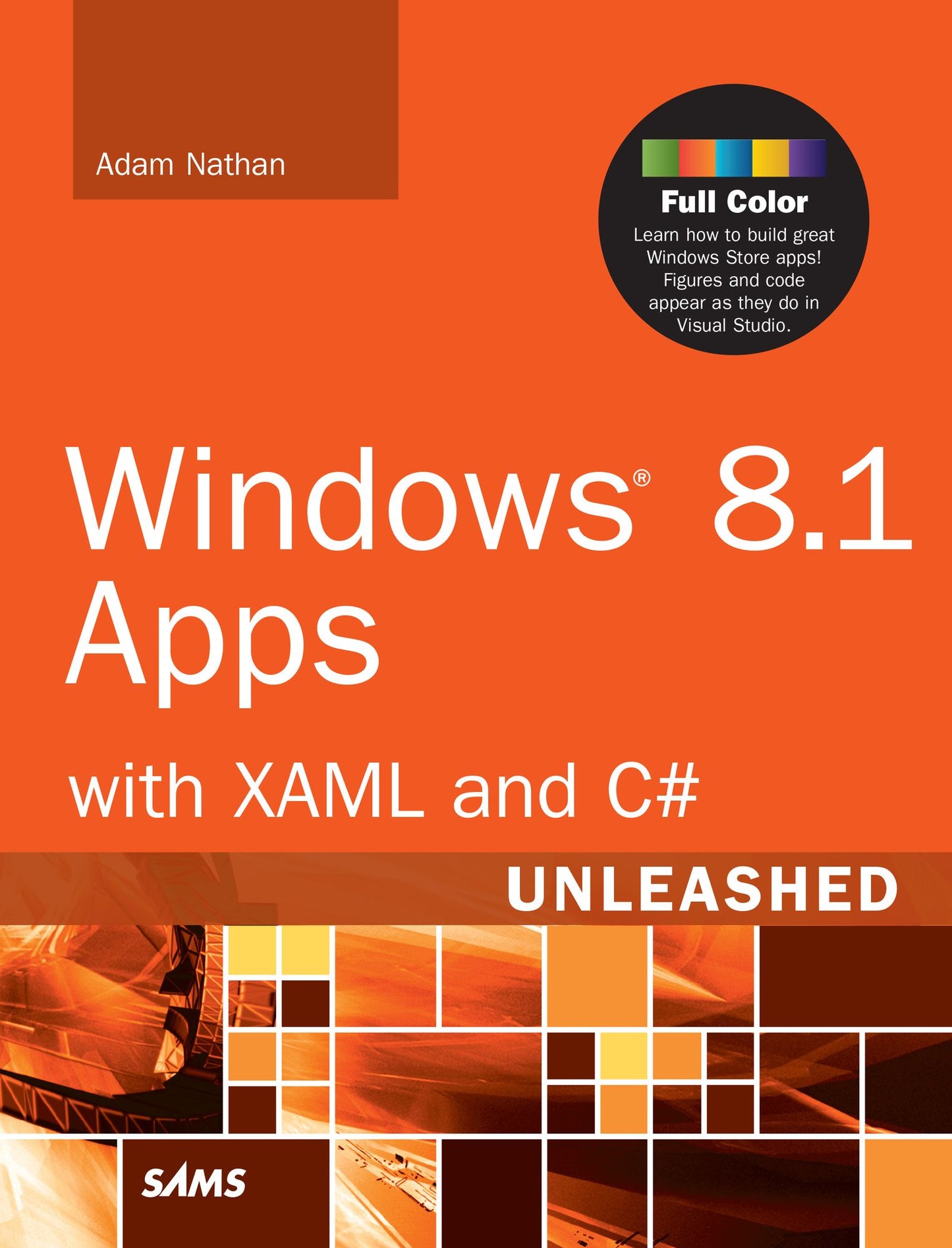 Windows 8.1 Apps with XAML and C# Unleashed