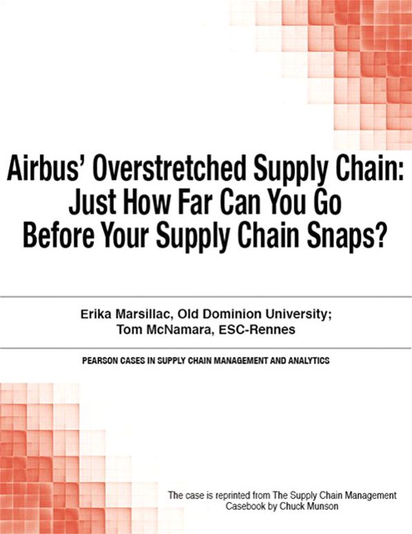 Airbus' Overstretched Supply Chain: Just How Far Can You Go Before Your Supply Chain Snaps?