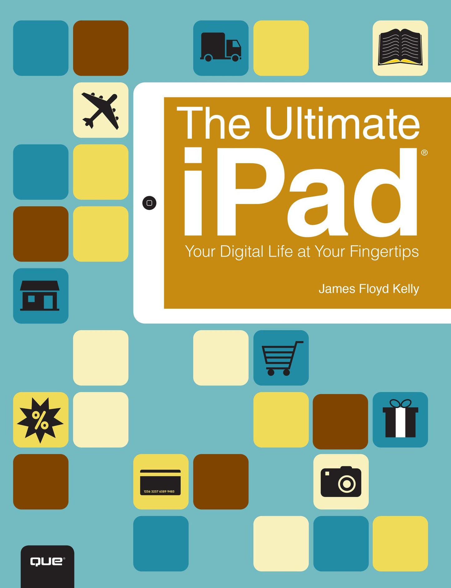 The Ultimate iPad: Your Digital Life at Your Fingertips