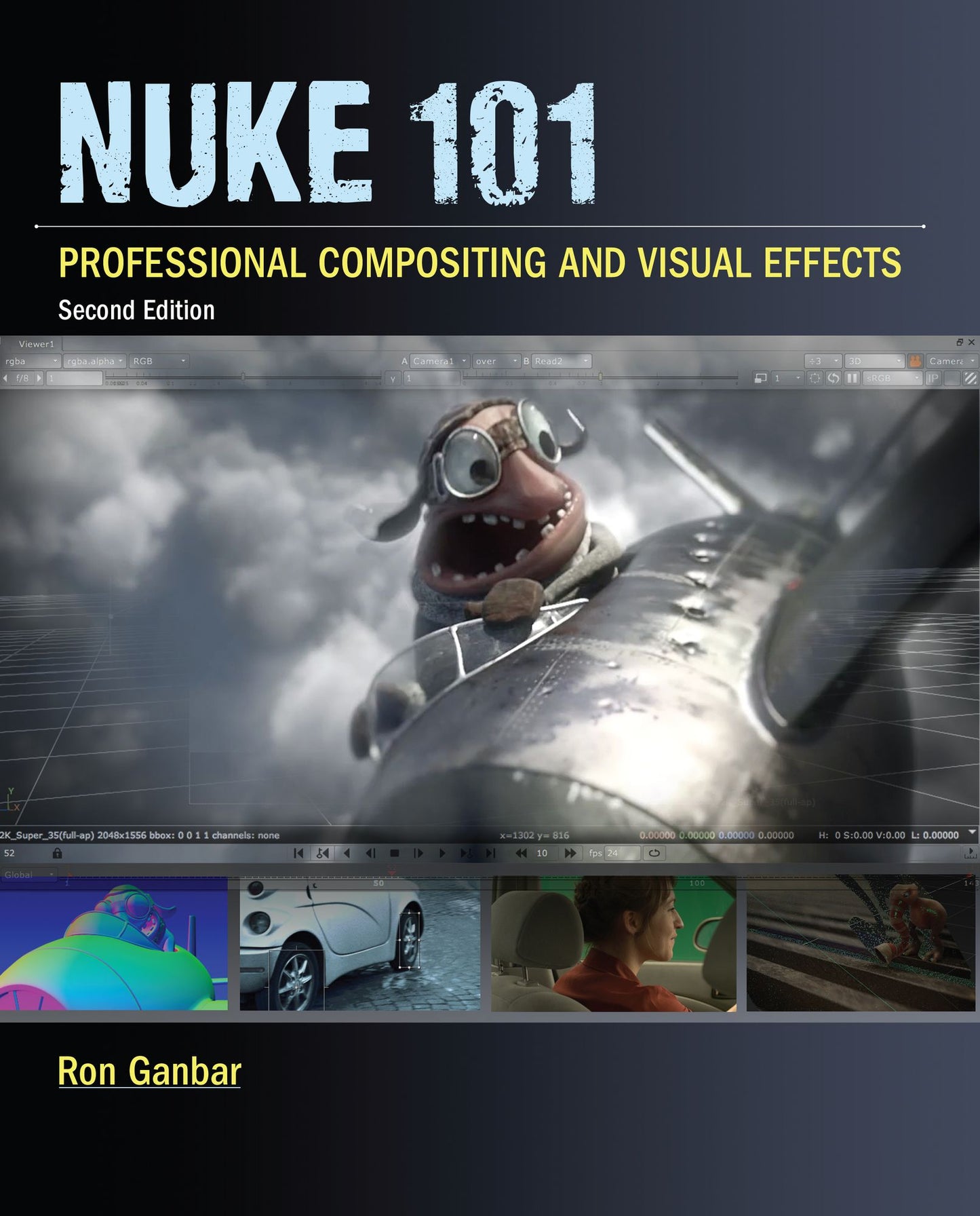 Nuke 101: Professional Compositing and Visual Effects