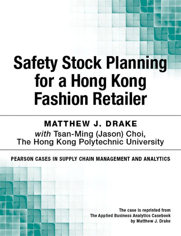 Safety Stock Planning for a Hong Kong Fashion Retailer