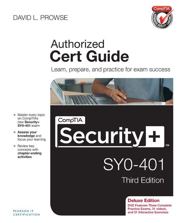 CompTIA Security+ SYO-401 Cert Guide, Deluxe Edition