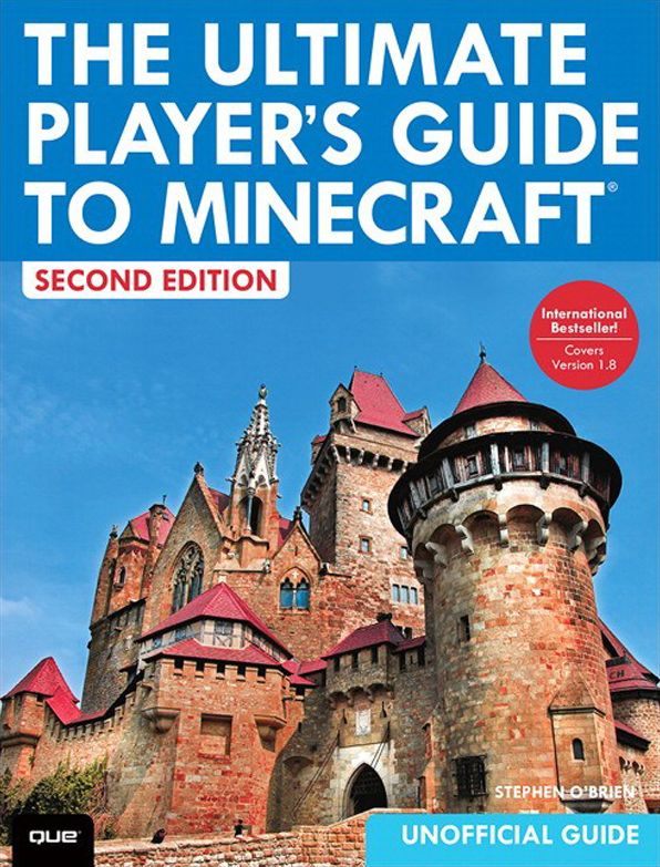 The Ultimate Player's Guide to Minecraft