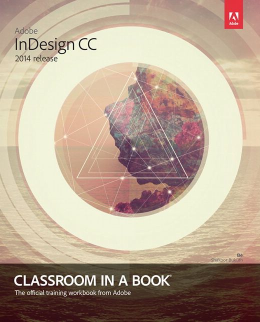 Adobe InDesign CC Classroom in a Book