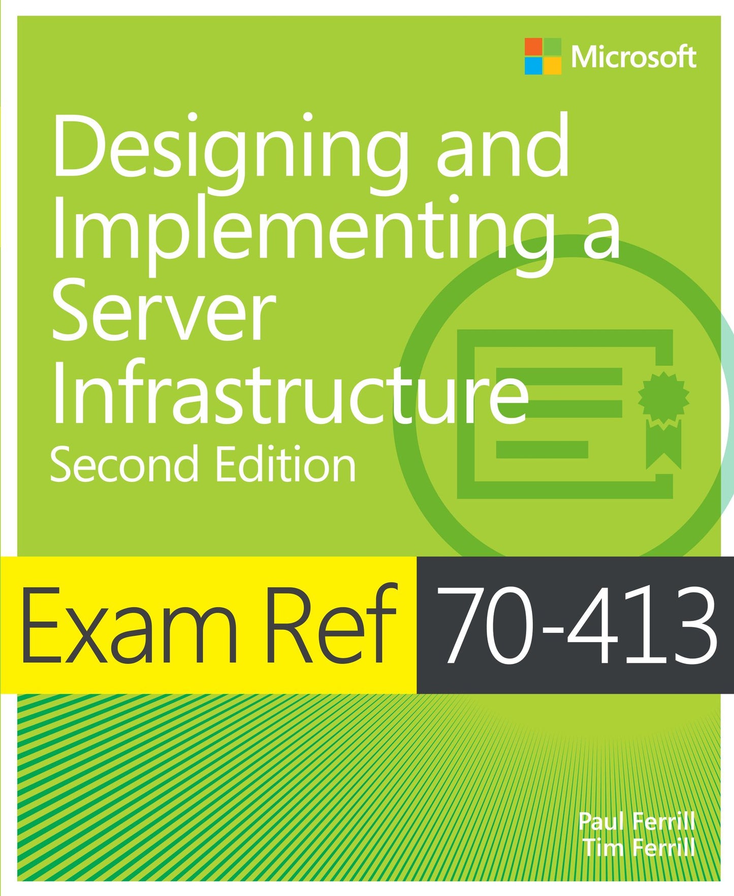 Exam Ref 70-413 Designing and Implementing a Server Infrastructure (MCSE): Designing and Implementing a Server Infrastructure