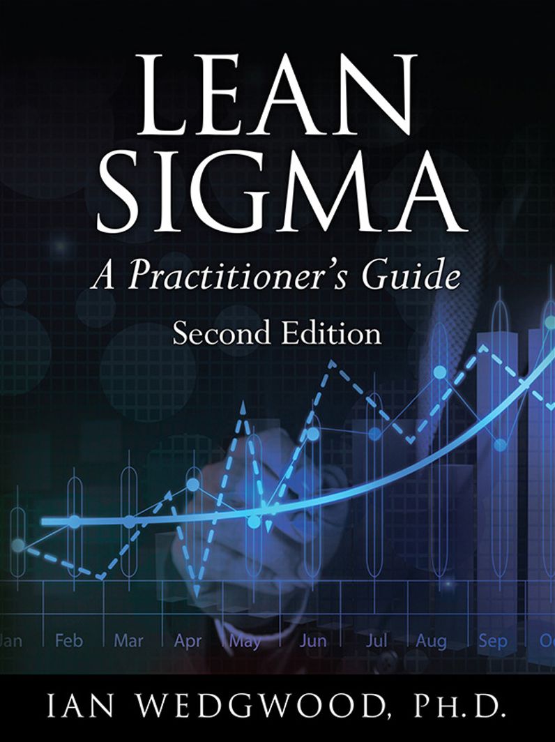 Lean Sigma--A Practitioner's Guide
