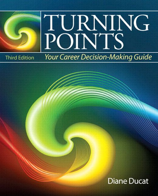 Turning Points: Your Career Decision Making Guide Plus NEW MyStudentSuccessLab Update -- Access Card Package