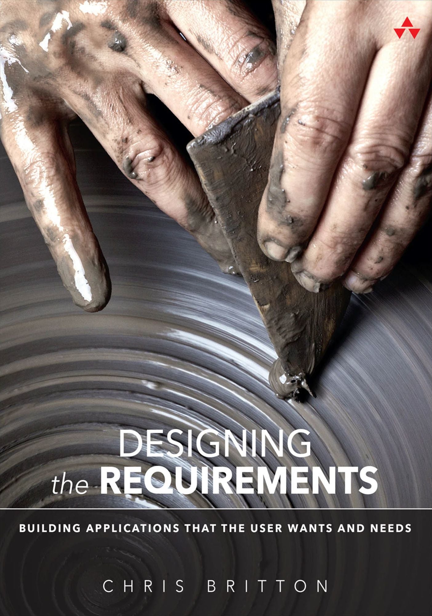 Designing the Requirements: Building Applications that the User Wants and Needs
