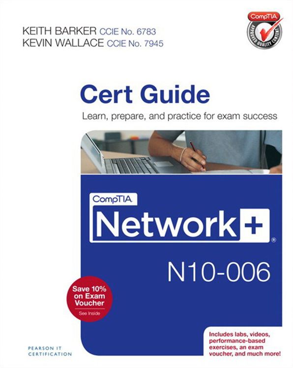 CompTIA Network+ N10-006 Cert Guide: Comp Netw N100 Cert Guide_c1