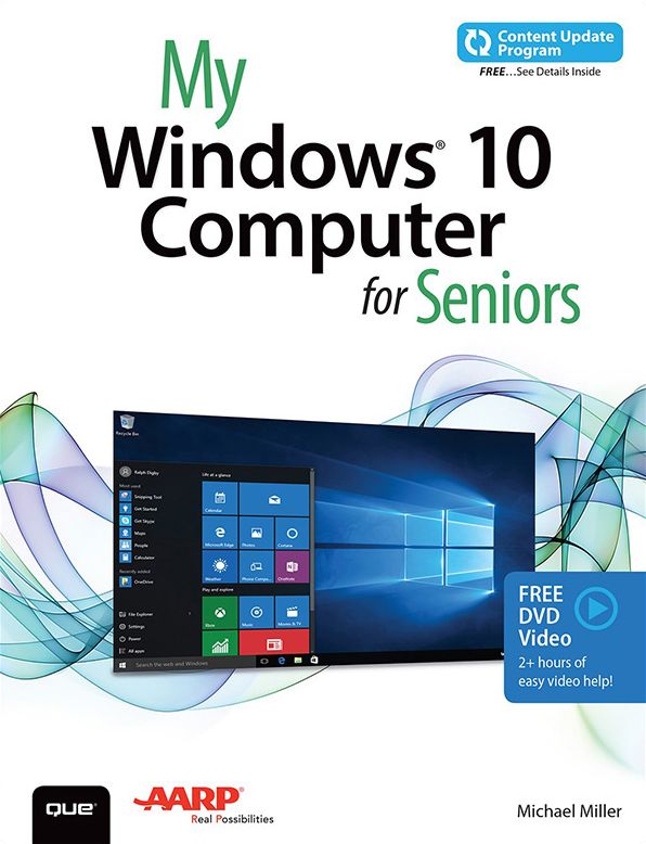 My Windows 10 Computer for Seniors (includes Video and Content Update Program)