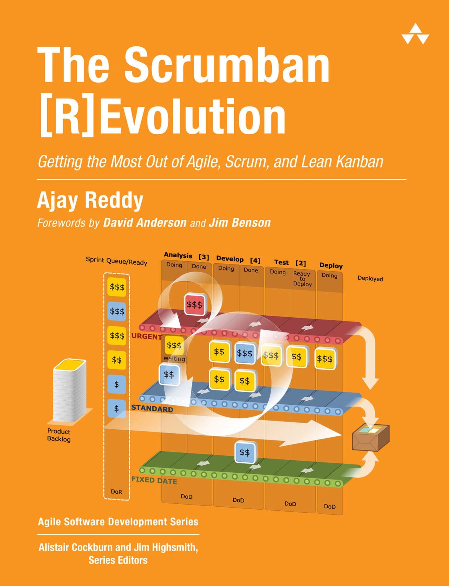 The Scrumban [R]Evolution: Getting the Most Out of Agile, Scrum, and Lean Kanban