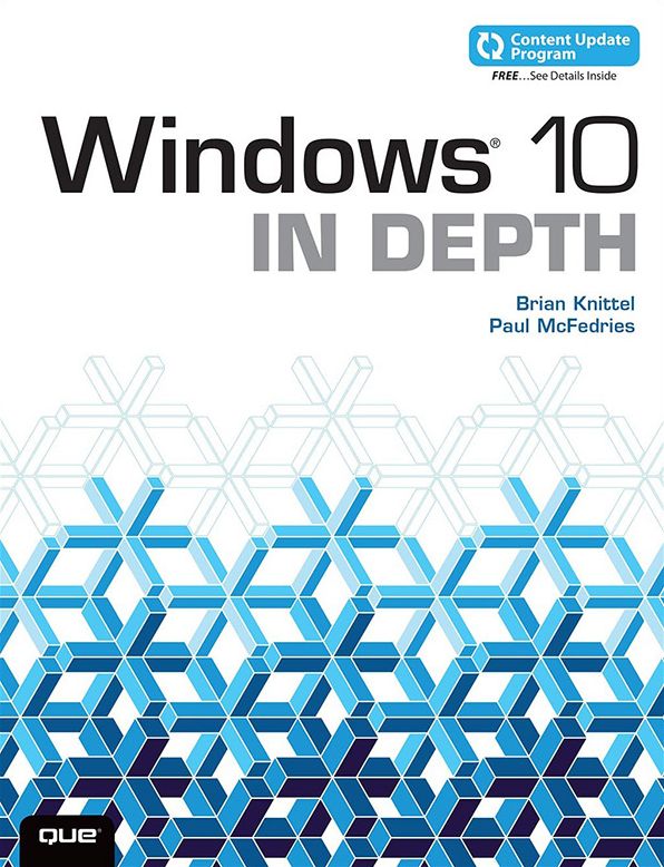 Windows 10 In Depth (includes Content Update Program)