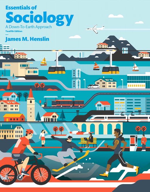 Henslin: Essentials of Sociology_12