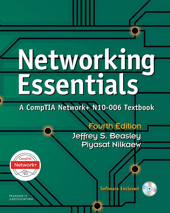 Networking Essentials: A CompTIA Network+ N10-006 Textbook