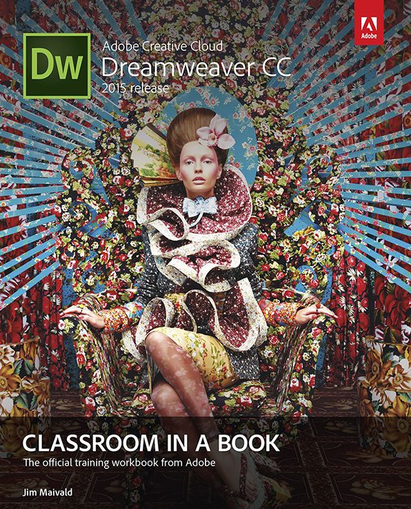 Adobe Dreamweaver CC Classroom in a Book (2015 release)