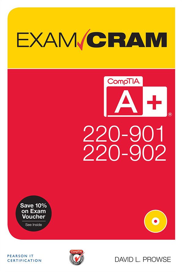 CompTIA A+ 220-901 and 220-902 Exam Cram: Comp A+ 2209 2209 Exam ePub