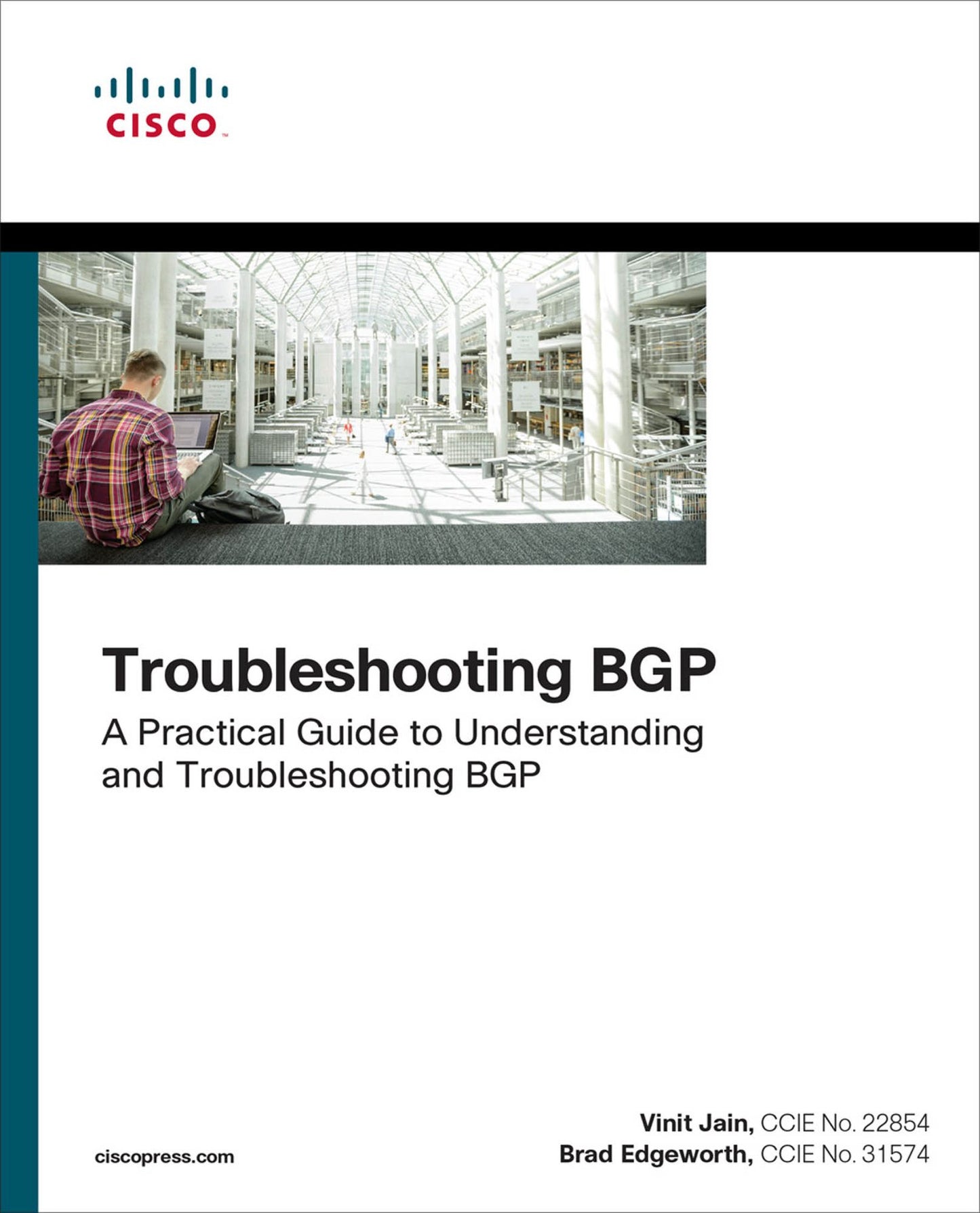 Troubleshooting BGP: A Practical Guide to Understanding and Troubleshooting BGP