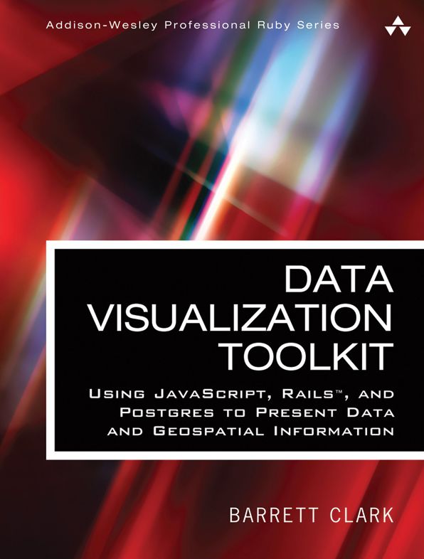 Data Visualization Toolkit: Using JavaScript, Rails, and Postgres to Present Data and Geospatial Information