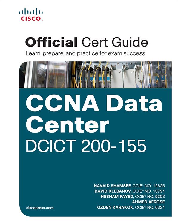 CCNA Data Center DCICT 200-155 Official Cert Guide: Exam 67 Offic Cert ePub _1