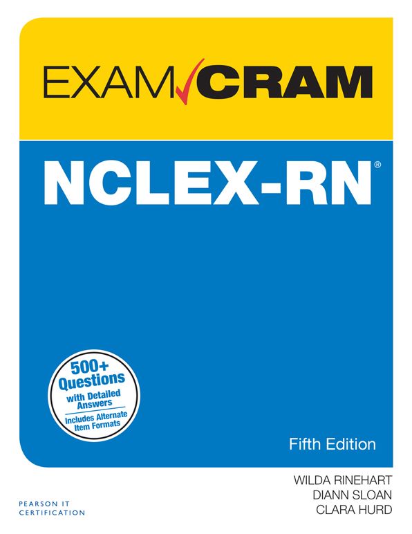 NCLEX-RN Exam Cram: NCLEXRN Exam Cram_5