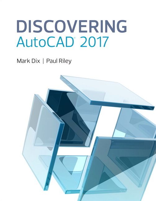 Discovering AutoCAD 2017