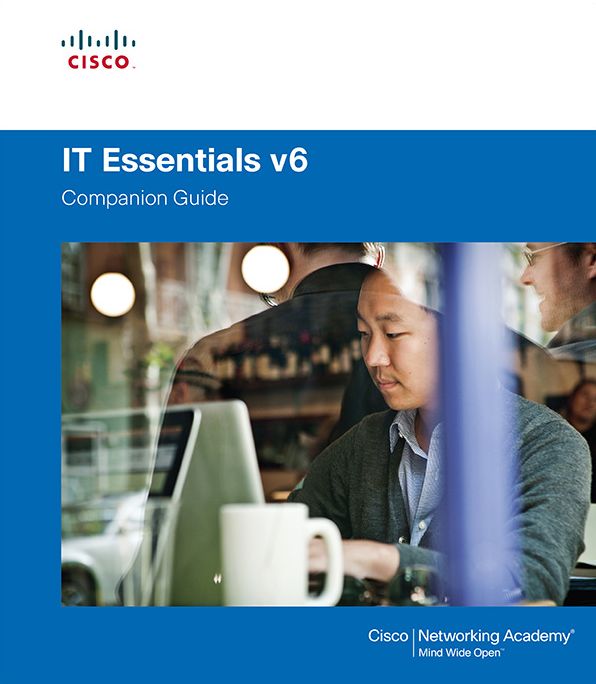IT Essentials Companion Guide v6